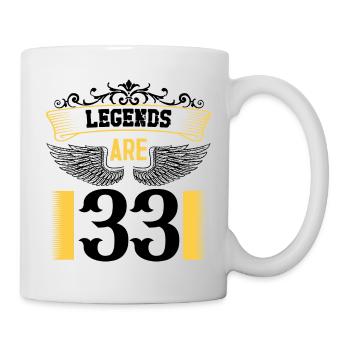 Legends are 33 years old, birthday 33 - Mug - white - Right