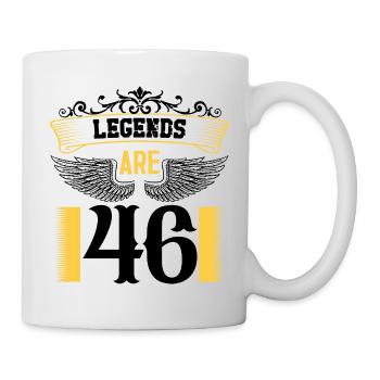 Legenden sind 46 Jahre alt, Geburtstag 46 - Tasse - Weiß - Rechts