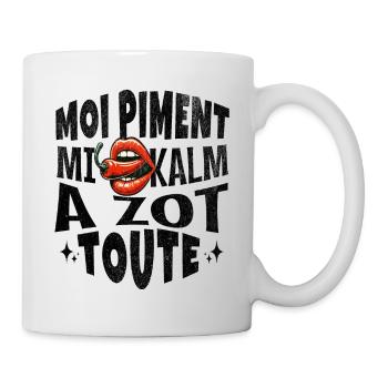 "Moi Piment Je Vous Calme Tous et Toute" - Express - Mug blanc - blanc - Droite