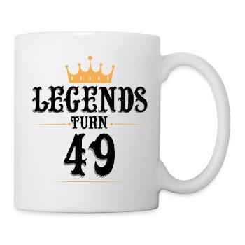49 Birthday, Legends Turn 49 - Mug - white - Right