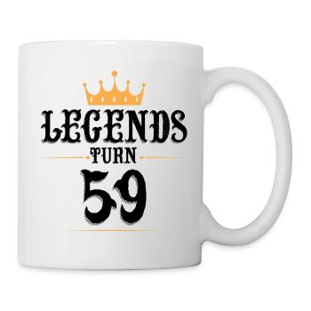 59 Geburtstag, Legenden werden 59 - Tasse - Weiß - Rechts