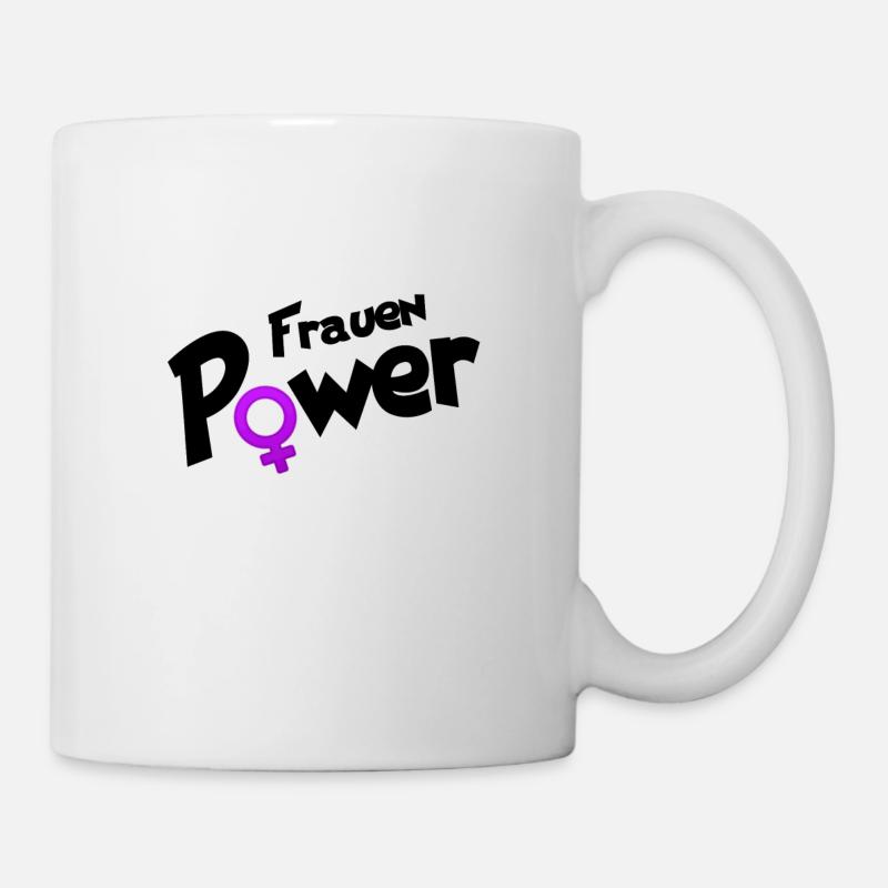 Frauen Power - Tasse - Weiß