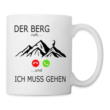 Spruch der Bergruft und ich muss gehen Wandern - Tasse - Weiß - Rechts