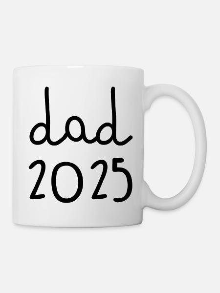 Dad 2025 - Tasse - Weiß