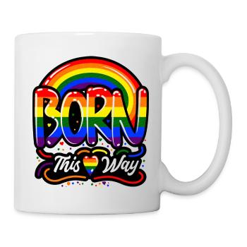 Born This Way Célébrez la fierté et l’égalité - Mug blanc - blanc - Droite