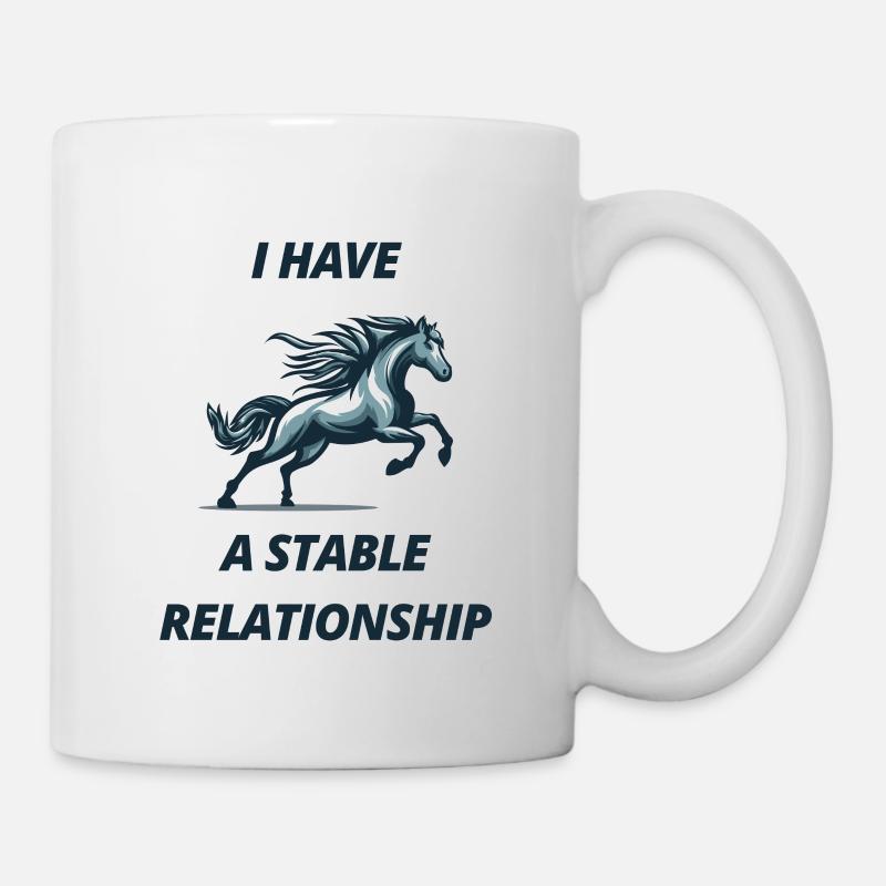 J’ai une relation stable, cheval - Mug blanc - blanc