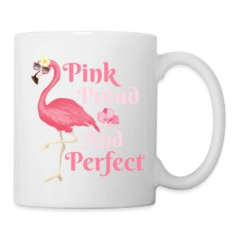 Pink Proud And Perfect Flamingo Pink Bird - Mug - white - Right
