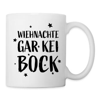Kein Bock auf Weihnachten Schweizerdeutsch - Tasse - Weiß - Rechts