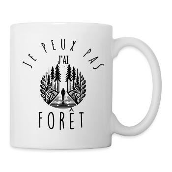 Ich kann nicht, ich habe Wald. - Tasse - Weiß - Rechts