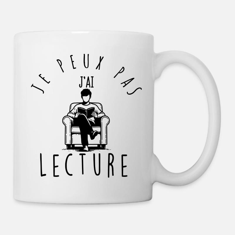 Je peux pas, j'ai lecture. - Mug blanc - blanc