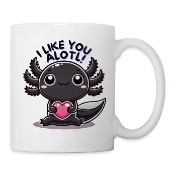 like you alotl - Tasse - Weiß - Rechts