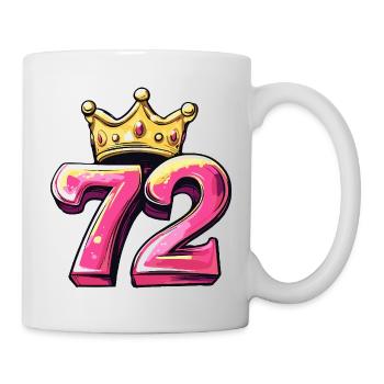 72 Zahl Krone - Tasse - Weiß - Rechts