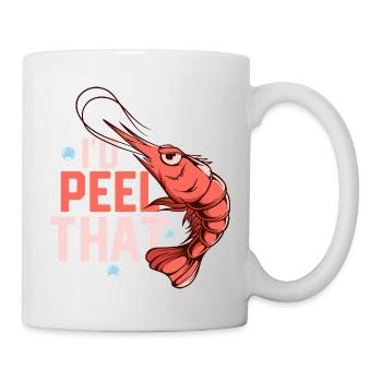I'd Peel That Seafood Shrimp Lover - Tasse - Weiß - Rechts