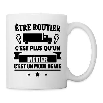 Routier un mode vie chauffeur routier Humour - Mug blanc - blanc - Droite