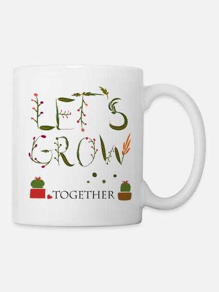 let`s grow together - Tasse - Weiß