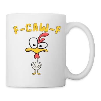 F-Caw-F Funny Chicken Bielefeld Meme - Mug - white - Right