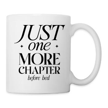 Just One More Chapter Before Bed - Mug - white - Right