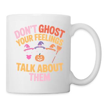 Ne fantômez pas vos sentiments - Mug blanc - blanc - Droite