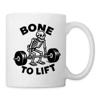 Funny Fitness Design Bone to lift - Mug - white - Right