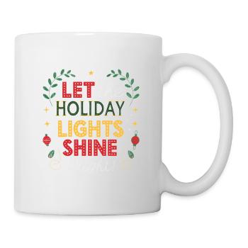 Let the holiday lights shine - Mug - white - Right