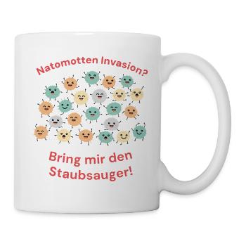 Natomotten (Flusen) Invasion – Staubsauger Humor - Tasse - Weiß - Rechts