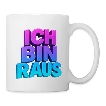 Ich Bin Raus 3D Gradient - Tasse - Weiß - Rechts