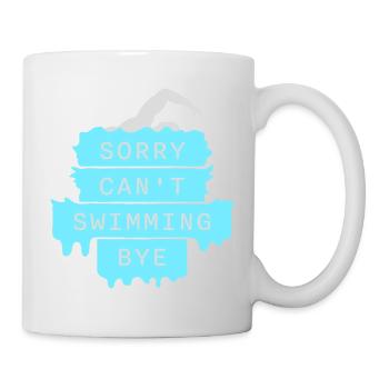 Sorry Can't Swimming Bye Swimmer Excuse Humor - Mug - white - Right