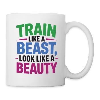 Train like a beast, look like a beauty - Mug - white - Right