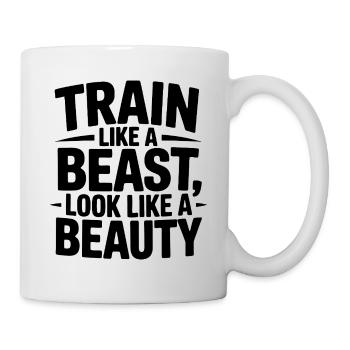 Train like a beast, look like a beauty - Mug - white - Right