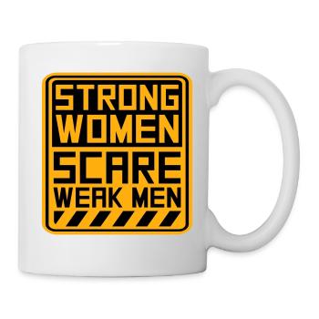 Strong Women Scare Weak Men Confident Feminist - Mug - white - Right