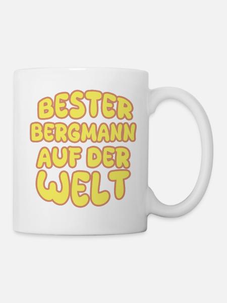 Berufung Bergmann - Tasse - Weiß