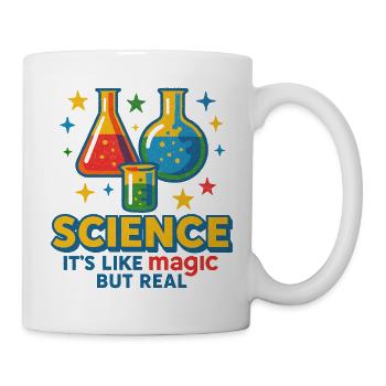 Science It's Like Magic But Real - Mug - white - Right