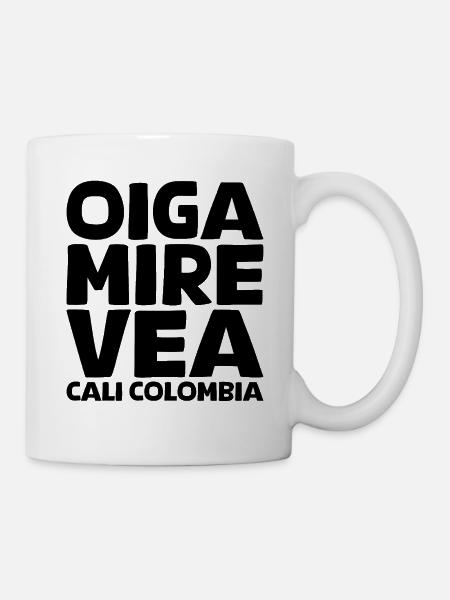 Oiga, Mire, Vea - Tasse - Weiß
