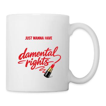 Droits fondationnels – Déclaration forte des femmes - Mug blanc - blanc - Droite