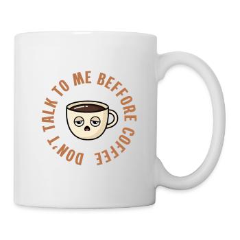 Ne me parle pas avant le café - Mug blanc - blanc - Droite