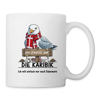 Ich scheisse auf ... die Karibik - lieber Dänemark - Tasse - Weiß - Rechts