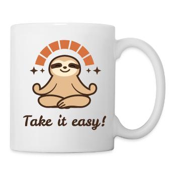 Take it easy – Relaxed Faultier Design - Tasse - Weiß - Rechts