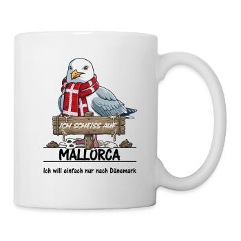 Ich scheisse auf ... Mallorca - lieber Dänemark - Tasse - Weiß - Rechts