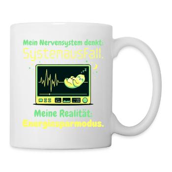 Faultier Nervensystem Energiesparmodus Humor Desig - Tasse - Weiß - Rechts