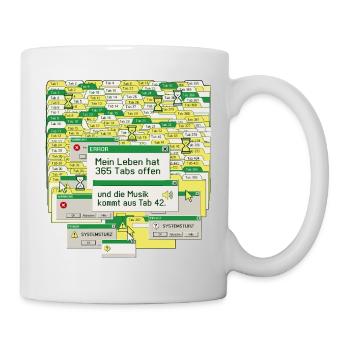 Leben, 365 Tabs Offen - Tasse - Weiß - Rechts