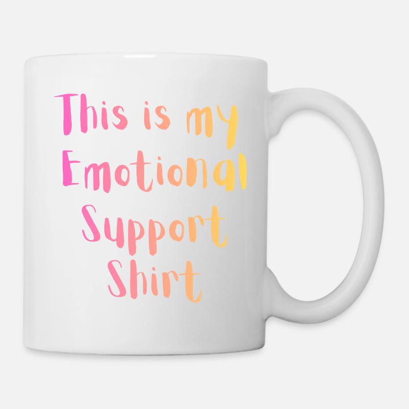 Emotional Support Shirt - Mug - white