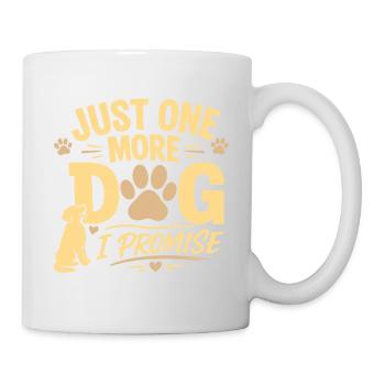 Just One More Dog I Promise Funny Dog Lover Gift - Mug - white - Right
