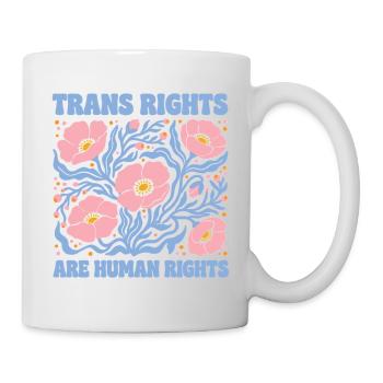Pride Month LGBT -  Trans Rights Are Human Rights - Mug - white - Right