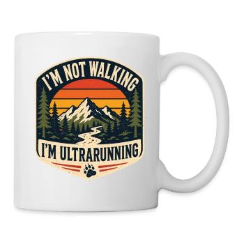 Ich gehe nicht spazieren, ich mache UltraRunning - Tasse - Weiß - Rechts