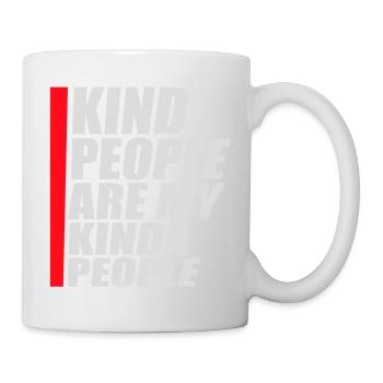 Kind People Are My Kinda People Friendliness - Mug - white - Right