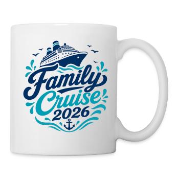 Familien Kreuzfahrt 2026 Motiv - Tasse - Weiß - Rechts