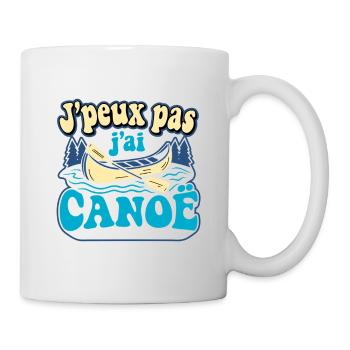 J'peux pas j'ai CANOË - Mug blanc - blanc - Droite