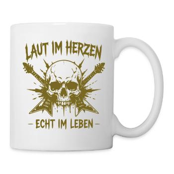 Laut im Herzen – Echt im Leben - Tasse - Weiß - Rechts