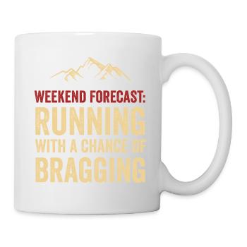 Prévisions du week-end : Courir avec une chance de Braggin - Mug blanc - blanc - Droite