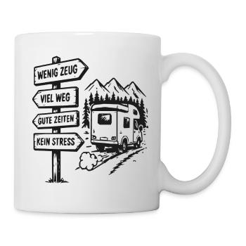 Wenig Zeug Viel Weg Gute Zeiten - Tasse - Weiß - Rechts